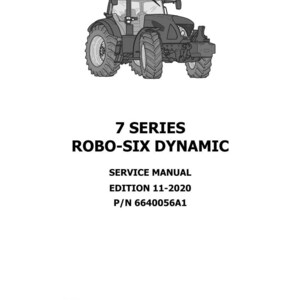 May include: A black and white illustration of a tractor, with the text "7 SERIES ROBO-SIX DYNAMIC SERVICE MANUAL EDITION 11-2020 P/N 6640056A1" and the Landini logo.