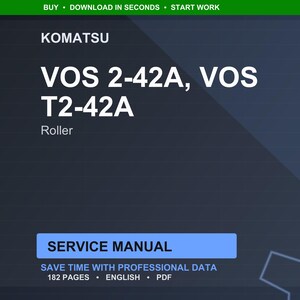 以下が含まれることがあります： 暗い青色のデジタル画像。Komatsuのブランド名と「VOS 2-42A, VOS T2-42A Roller」というテキストが表示されています。下には「SERVICE MANUAL」と書かれた青い長方形があります。画像には「SAVE TIME WITH PROFESSIONAL DATA」と「182 PAGES ENGLISH PDF」も表示されています。