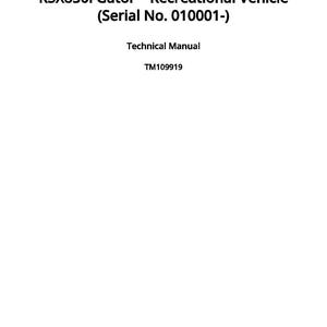 Op de afbeelding: Een wit document met zwarte tekst. De tekst luidt "RSX850i Gator Recreational Vehicle (Serial No. 010001-)", "Technical Manual" en "TM109919". Het document is gepubliceerd op 1 augustus 2022.