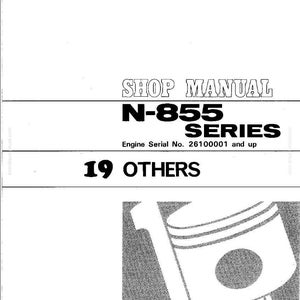 May include: Shop manual cover for the N-855 Series. The cover includes the text "Shop Manual", "N-855 SERIES", and "19 OTHERS". An illustration of an engine piston is in the lower right corner.