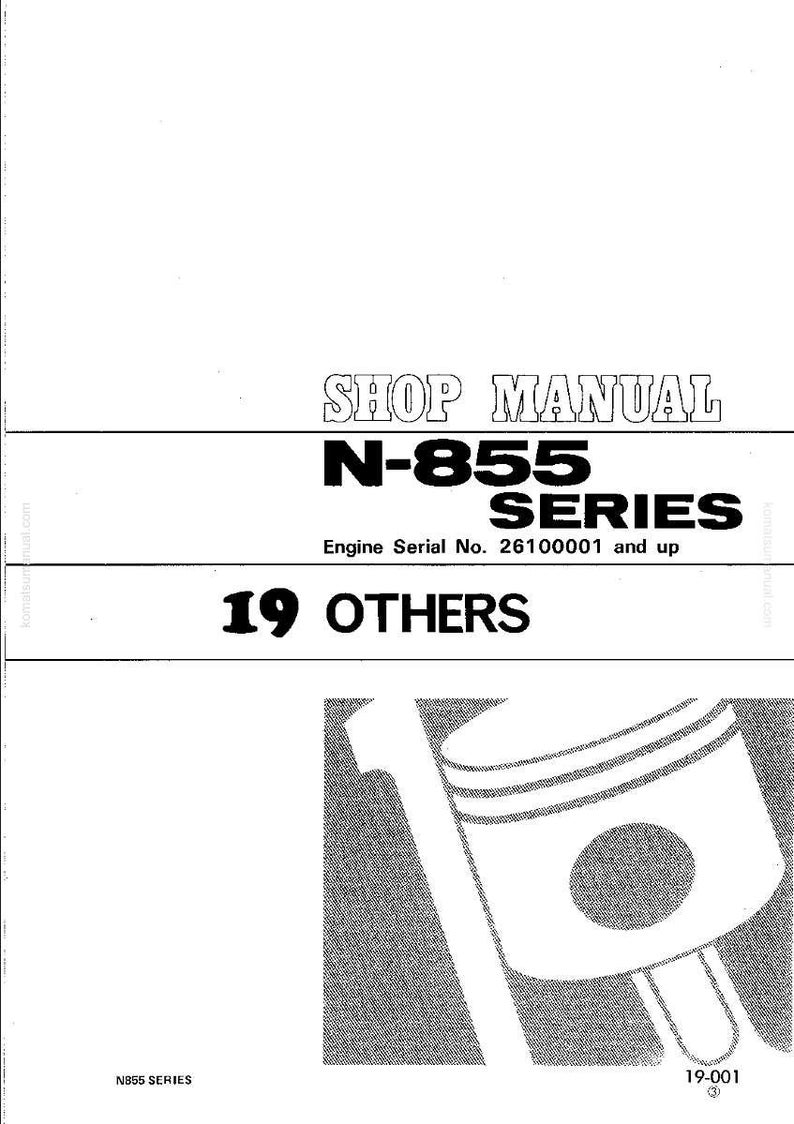 May include: Shop manual cover for the N-855 Series. The cover includes the text "Shop Manual", "N-855 SERIES", and "19 OTHERS". An illustration of an engine piston is in the lower right corner.