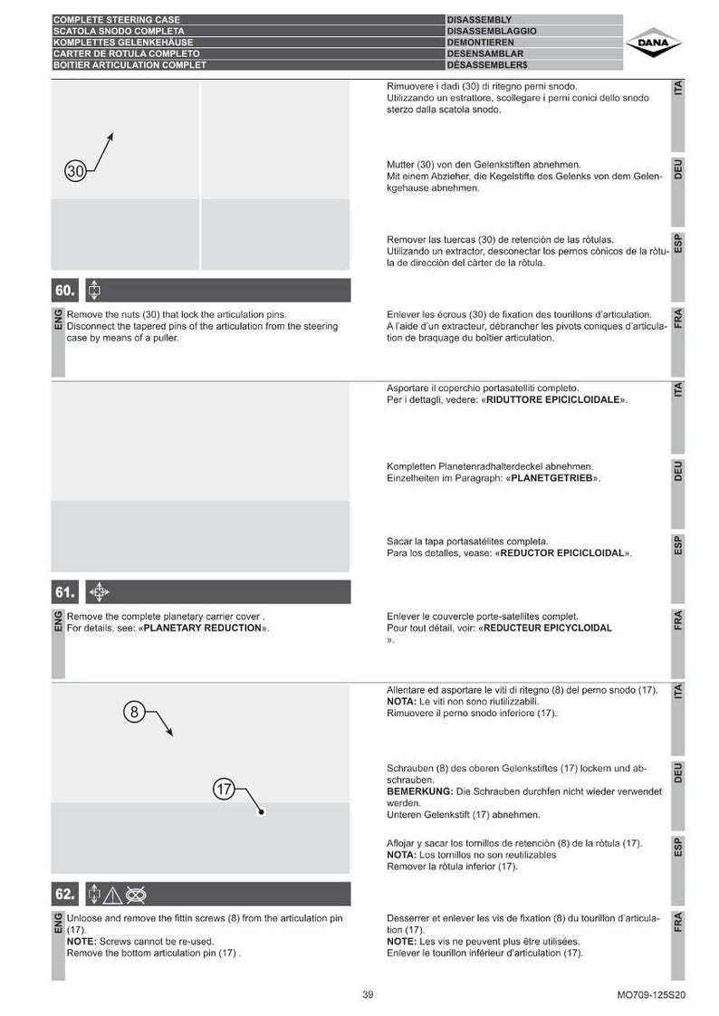 May include: Diagram of a steering case disassembly process, featuring numbered steps and illustrations. Text in English, German, Spanish, French, and Italian provides instructions for removing parts and components. The image includes the DANA logo.