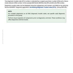 May include: A page from a manual titled "Engagement and Monitor Unit (EMU) Diagnostic Trouble Codes." The text explains diagnostic trouble codes, including SPN and FMI numbers. A "NOTE" section provides instructions for diagnostics and visual inspections.