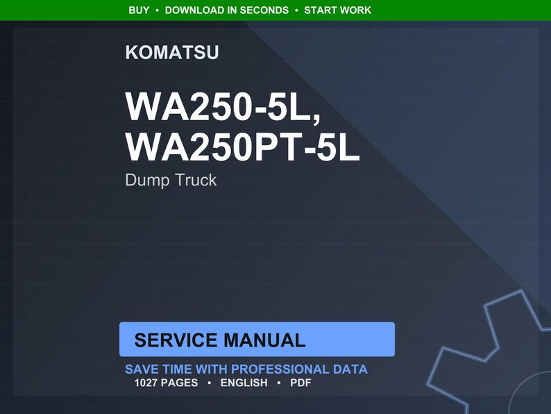 Może przedstawiać: Cyfrowa instrukcja serwisowa dla wywrotek Komatsu WA250-5L i WA250PT-5L. Okładka zawiera logo Komatsu i numery modeli w białym tekście na ciemnoniebieskim tle. Instrukcja zawiera 1027 stron i jest w formacie PDF.