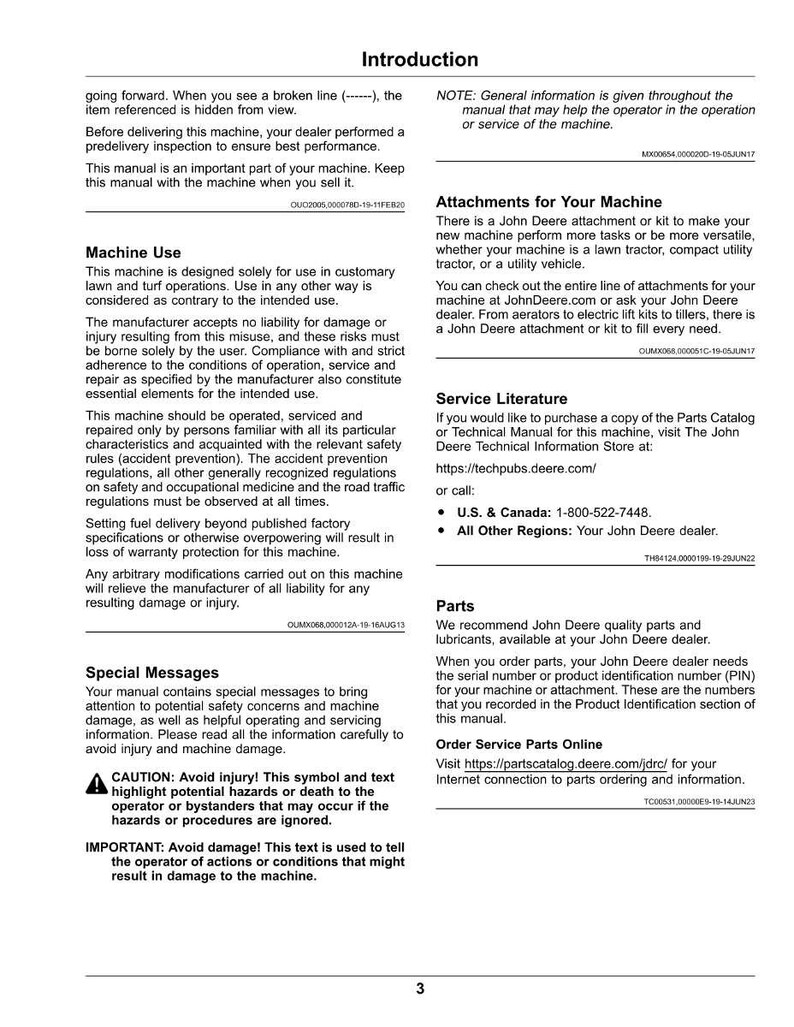 Peut inclure: Une page du manuel d'utilisation d'une machine John Deere, intitul&eacute;e &laquo; Introduction &raquo;. Le texte fournit des informations sur l'utilisation de la machine, les messages sp&eacute;ciaux et les accessoires. Comprend un symbole de mise en garde et des informations de s&eacute;curit&eacute; importantes.