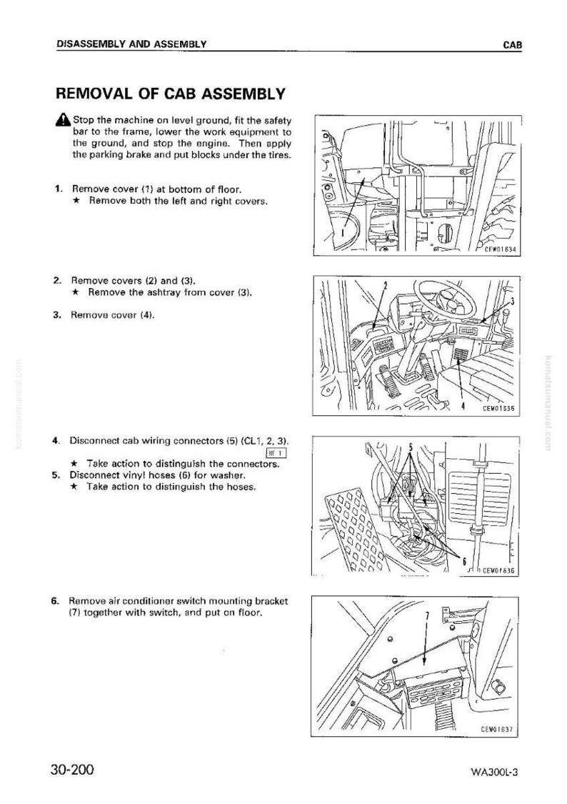 May include: Diagram of cab assembly removal instructions. Step-by-step guide with illustrations for removing covers, connectors, and brackets. Includes measurements and part numbers for reference.