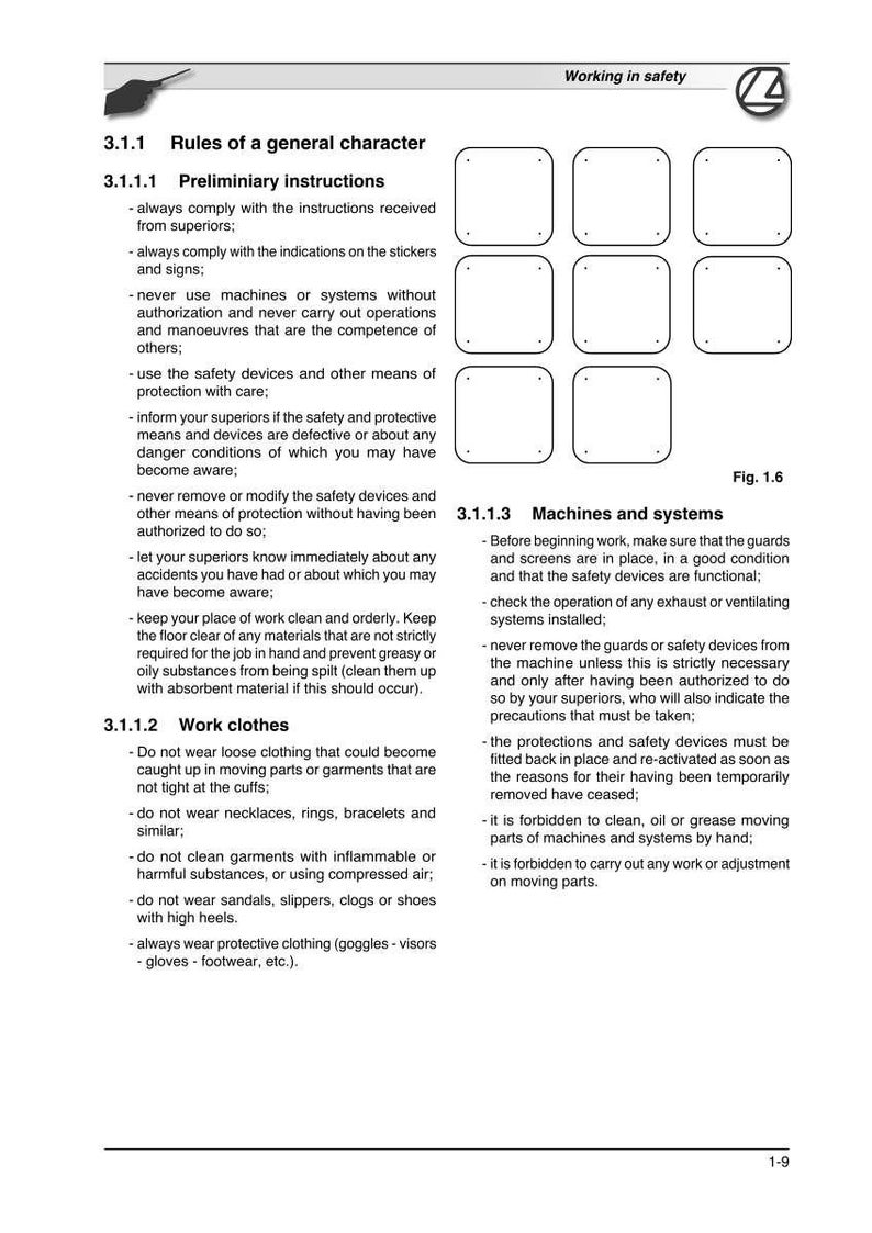 May include: A page from a safety manual with the title "Working in safety." The page includes text about general safety rules, preliminary instructions, work clothes, and machine systems. There are several blank boxes and a diagram.