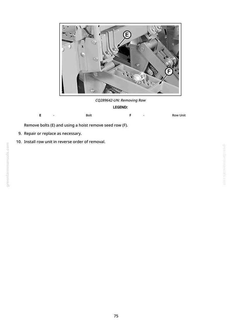 May include: Diagram of agricultural machinery components, including bolts and a seed row. Text reads "CQ289642-UN: Removing Row" and instructions for removal and repair. The image is in black and white.