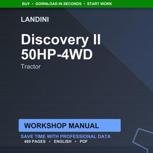 May include: A digital workshop manual for a Landini Discovery II 50HP-4WD tractor. The cover is dark blue with white text, including "WORKSHOP MANUAL" in a blue rectangle. The manual contains 499 pages and is in English.