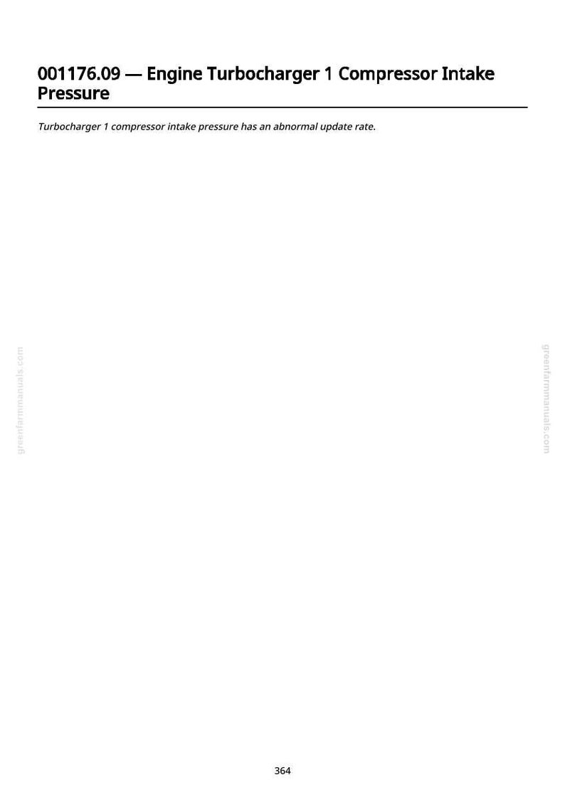 May include: A white page with the text "001176.09 - Engine Turbocharger 1 Compressor Intake Pressure". Below, it reads "Turbocharger 1 compressor intake pressure has an abnormal update rate."