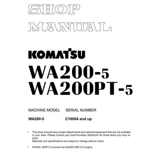 Pode incluir: Um manual de oficina branco com o logotipo da Komatsu e os n&uacute;meros do modelo WA200-5 e WA200PT-5. O manual inclui texto sobre o modelo da m&aacute;quina, o n&uacute;mero de s&eacute;rie e os detalhes do motor. Impresso na Tail&acirc;ndia.