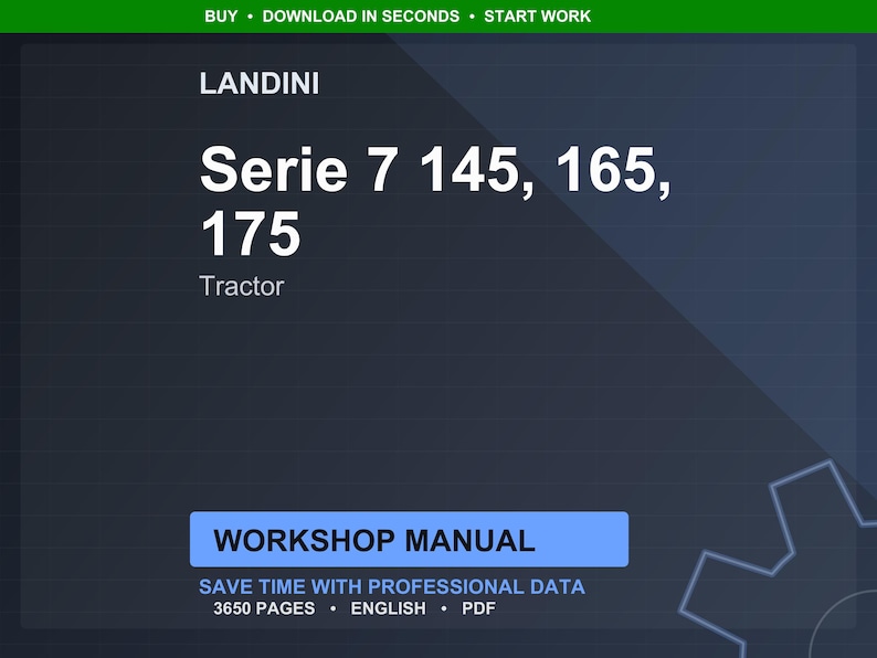 Op de afbeelding: Donkerblauwe afbeelding met de tekst "LANDINI Serie 7 145, 165, 175 Tractor". Daaronder een blauwe rechthoek met de woorden "WORKSHOP MANUAL". De afbeelding bevat ook de tekst "SAVE TIME WITH PROFESSIONAL DATA 3650 PAGES ENGLISH PDF".