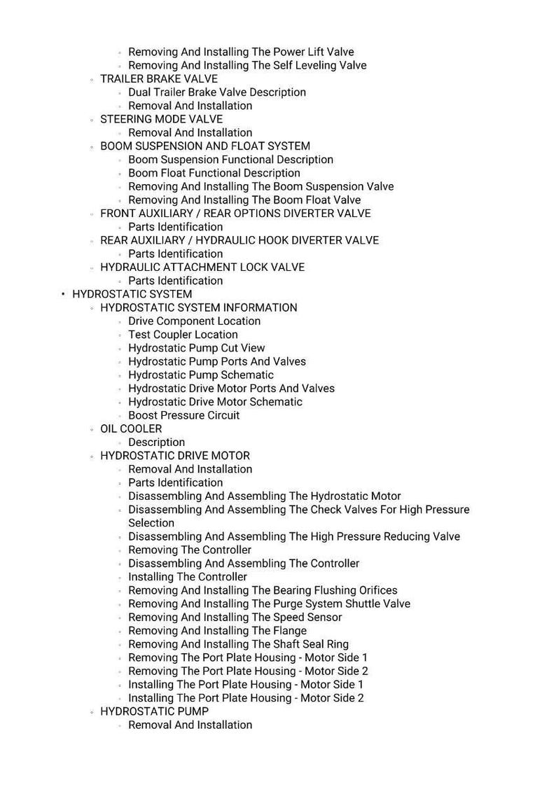 May include: A detailed list of mechanical procedures, including valve removal, brake descriptions, and hydrostatic system information. The text is organized with bullet points and headings, providing a comprehensive guide to various mechanical processes.