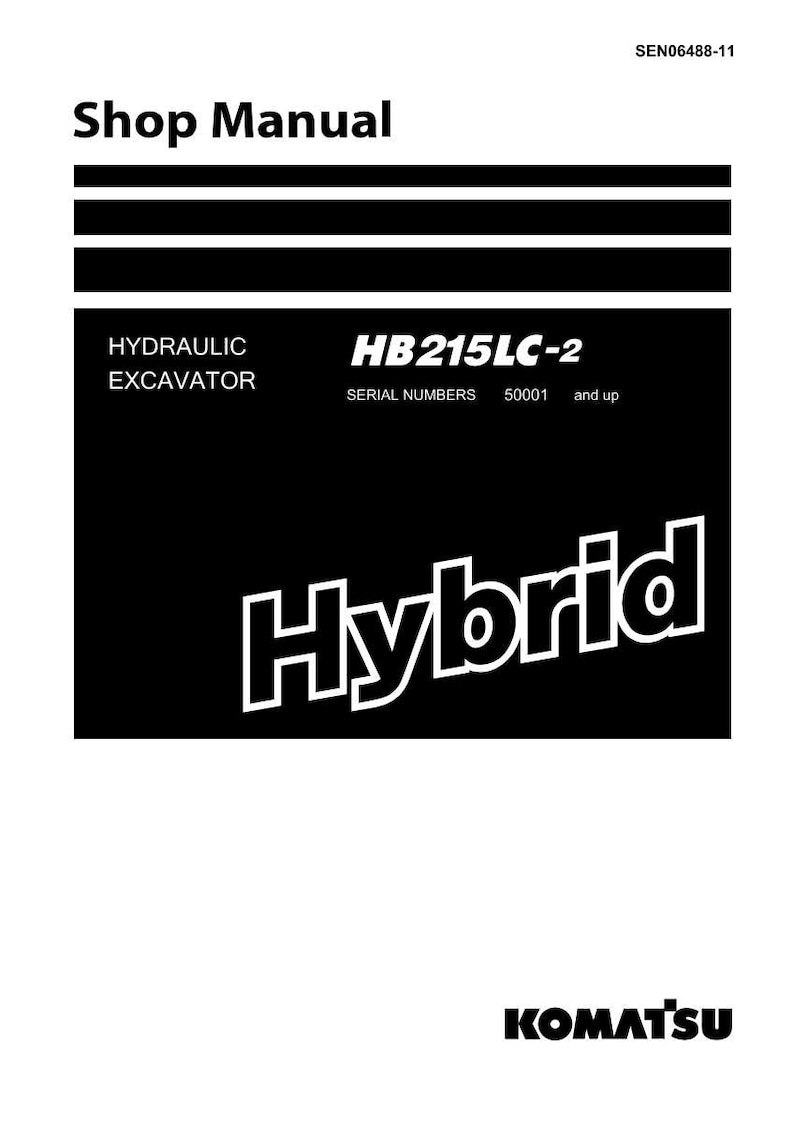 May include: A black and white Shop Manual for a Hybrid Hydraulic Excavator, model HB215LC-2. The manual includes the Komatsu logo and serial numbers 50001 and up. The text "Hybrid" is prominently displayed.