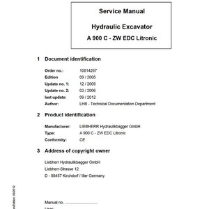 May include: A white service manual titled "Hydraulic Excavator A 900 C - ZW EDC Litronic." The document includes details like order number, edition, and manufacturer information from LIEBHERR Hydraulikbagger GmbH.