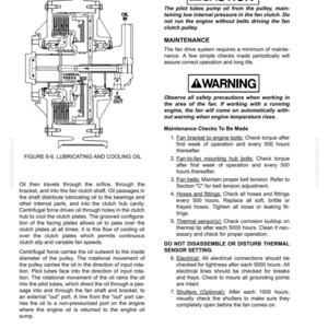 May include: Diagram of a fan drive clutch with labels for oil flow and maintenance instructions. Includes warnings about safety and maintenance checks for bolts, belts, hoses, and electrical connections. Text includes "Caution" and "Warning" notices.