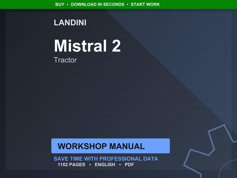 Puede incluir: Un manual de taller digital para el tractor Landini Mistral 2. El t&iacute;tulo "Mistral 2" est&aacute; en texto blanco grande. El manual incluye 1102 p&aacute;ginas de datos profesionales en ingl&eacute;s y est&aacute; disponible en formato PDF.