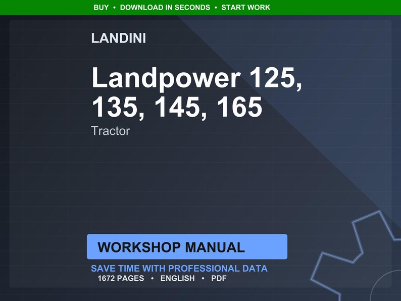 May include: A digital workshop manual for Landini Landpower tractors, including models 125, 135, 145, and 165. The manual is in PDF format and contains 1672 pages of professional data. The Landini logo is at the top.