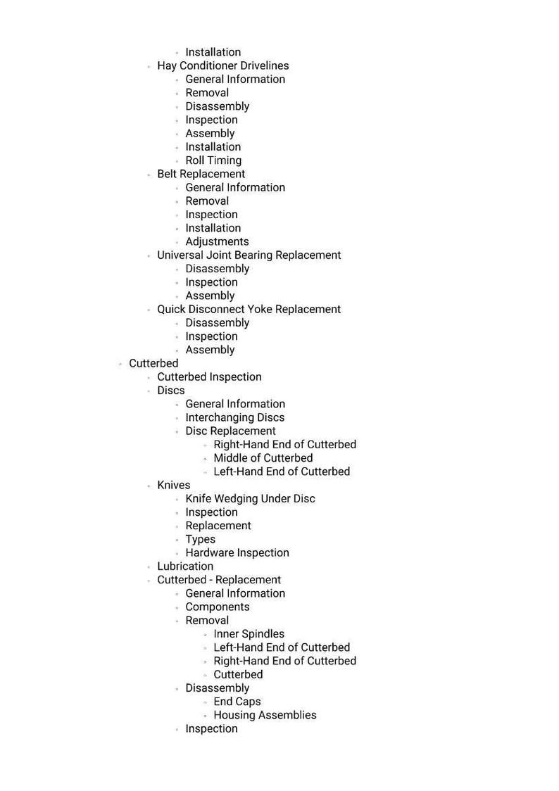 May include: A detailed list of agricultural equipment maintenance procedures, including installation, inspection, and replacement instructions for various components like drivelines, belts, and cutterbeds. The text is in black font on a white background.