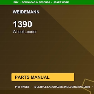 May include: A digital document titled "WEIDEMANN 1390 Wheel Loader PARTS MANUAL." The cover is a gradient of brown and gold with white text. The manual is 1166 pages and available in multiple languages.