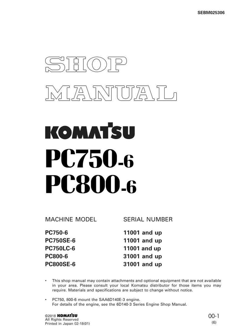 May include: A white shop manual with the text "SHOP MANUAL" at the top. Below is the Komatsu logo and model numbers PC750-6 and PC800-6. The manual lists machine models and serial numbers.