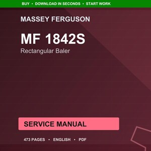 Massey ferguson Mf 1842s Rectangular baler Service Manual PDF | Workshop Repair | Instant Download image 1