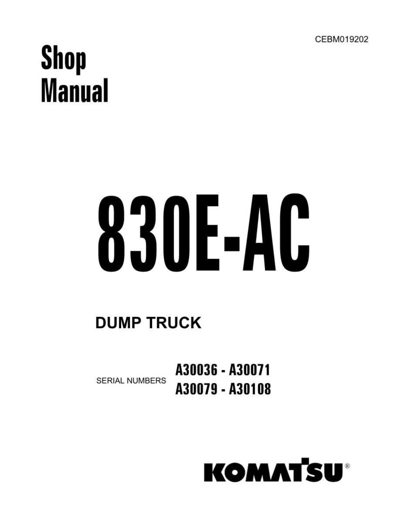 Pode incluir: Capa branca de manual de oficina com o texto "Shop Manual" e "830E-AC DUMP TRUCK". Inclui os n&uacute;meros de s&eacute;rie A30036-A30071 e A30079-A30108. O logotipo da Komatsu est&aacute; na parte inferior.