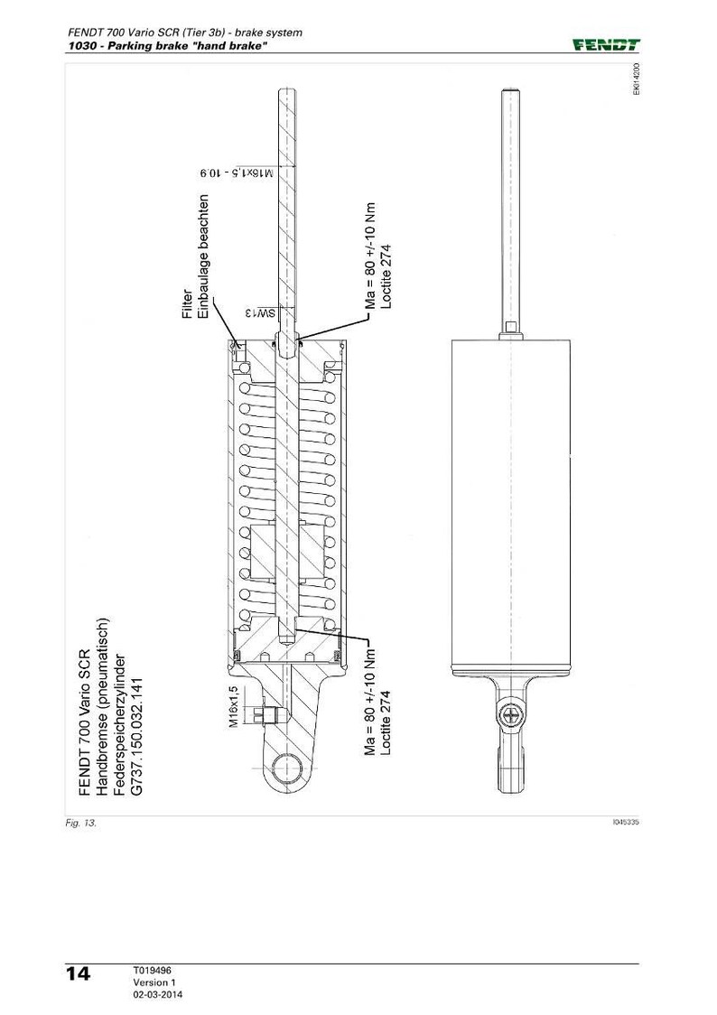 May include: Technical diagram of a Fendt 700 Vario SCR brake system, featuring a parking brake assembly. The diagram includes detailed schematics, measurements, and labels for components like the spring cylinder and Loctite 274.