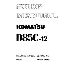 May include: A white shop manual cover with black text. The title "SHOP MANUAL" is at the top, followed by the "KOMATSU" logo and "D85C-12". Below, it lists the machine model and serial number.