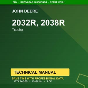 John Deere 2032R, 2038R Tractor Technical Manual PDF | Instant Download image 1