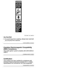 May include: A white page with black text and safety labels. The labels include the word "DANGER" and instructions in English and Spanish. The text advises users to wear a seat belt and avoid jumping from the machine. Additional text details compliance and certification.