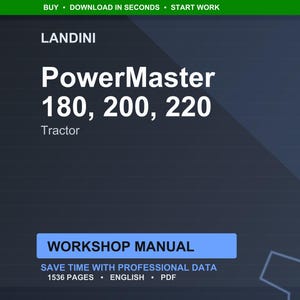 May include: A dark blue graphic with the Landini logo and the words "PowerMaster 180, 200, 220 Tractor." Below is a blue rectangle with the words "WORKSHOP MANUAL." The text "SAVE TIME WITH PROFESSIONAL DATA" is also visible.