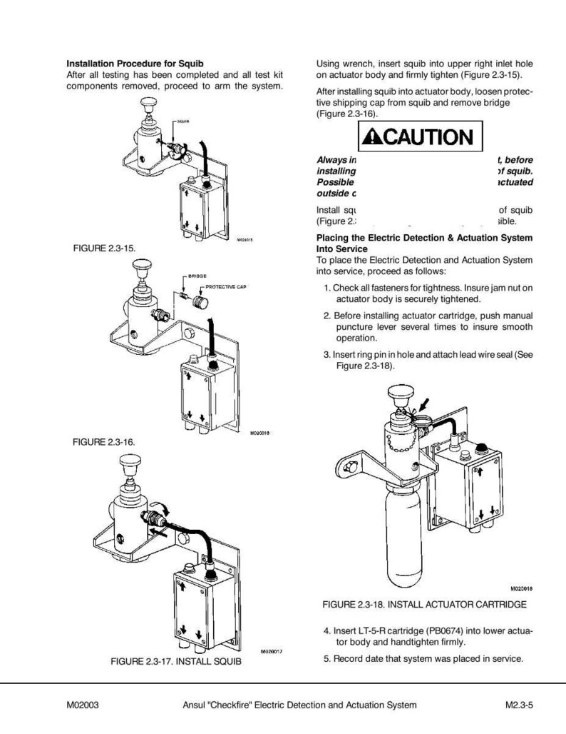 May include: Diagrams illustrating the installation procedure for a squib, part of an electric detection and actuation system. Includes figures detailing steps like inserting the squib and actuator cartridge. Text includes a caution notice and installation instructions.