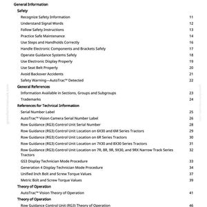 May include: A white page titled "Table of Contents" from a manual. The table lists safety information, general references, and technical information. Topics include safety instructions, serial numbers, and tractor guidance systems.