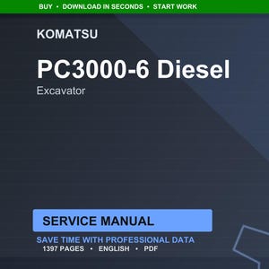 May include: A digital service manual for the Komatsu PC3000-6 Diesel Excavator. The title is in large white text, with the Komatsu logo at the top. The manual is 1397 pages and in English.