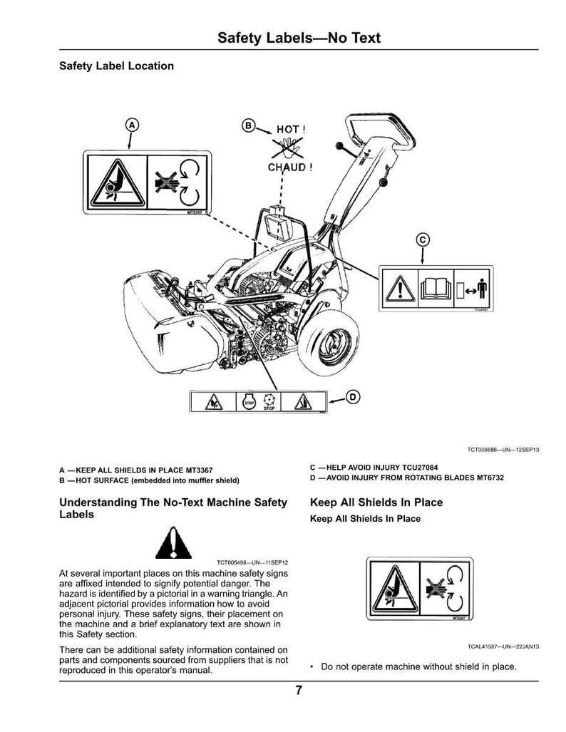 May include: Diagram of a machine with safety labels. The labels include warning symbols and instructions. Text on the diagram explains the safety labels and their locations. The diagram is a page from an operator's manual.