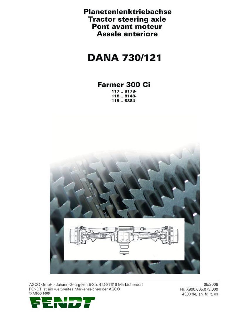 May include: Technical diagram for a tractor steering axle, featuring the text "DANA 730/121" and "Farmer 300 Ci." The image includes a detailed mechanical drawing of the axle and the Fendt logo.