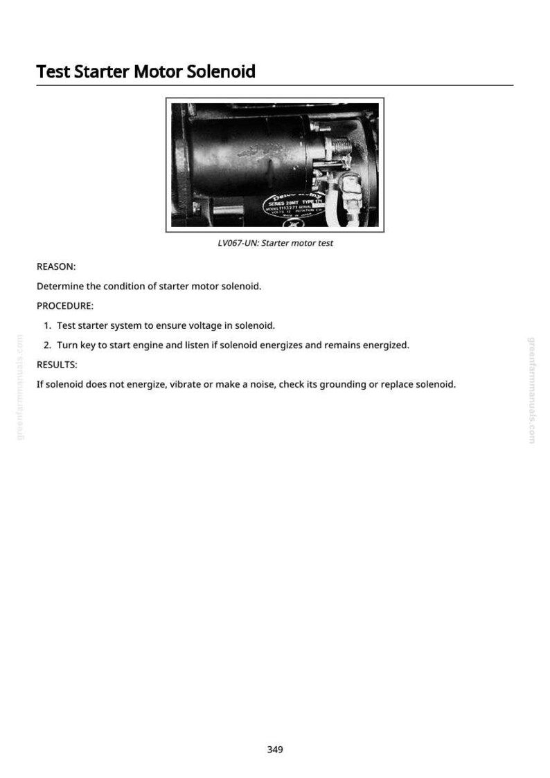 May include: A page from a manual titled "Test Starter Motor Solenoid." The image shows a close-up of a starter motor solenoid. Text includes instructions on testing the solenoid, including checking voltage and listening for energisation. The page also includes the text "LV067-UN: Starter motor test."