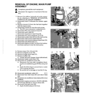 May include: Diagram of engine disassembly and assembly instructions. Text includes steps for removing the engine's main pump, with numbered instructions and accompanying diagrams. Includes warnings and component labels.