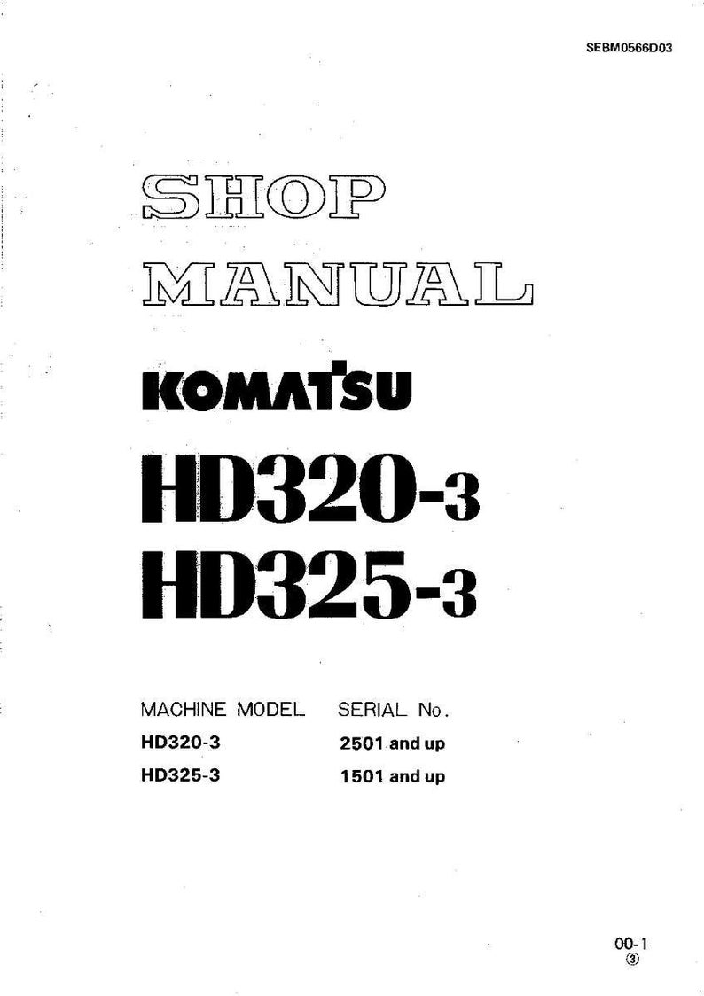 Puede incluir: Una portada de manual de taller blanca con texto negro. El t&iacute;tulo "SHOP MANUAL" est&aacute; en la parte superior, seguido de la marca "KOMATSU" y los n&uacute;meros de modelo "HD320-3" y "HD325-3". Debajo hay detalles del modelo y del n&uacute;mero de serie.