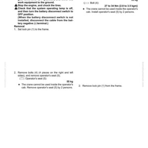May include: A page from a manual detailing the removal and installation of an operator's seat. Includes diagrams, weight specifications of 55 kg, and instructions for bolts and lock pins. Text is in black on a white background.