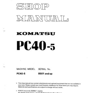 Pode incluir: Um manual de oficina branco com o texto "SHOP MANUAL" em letras grandes e delineadas. Abaixo, o texto "KOMATSU PC40-5" &eacute; exibido. O modelo da m&aacute;quina &eacute; PC40-5, e o n&uacute;mero de s&eacute;rie &eacute; 8501 e superior.