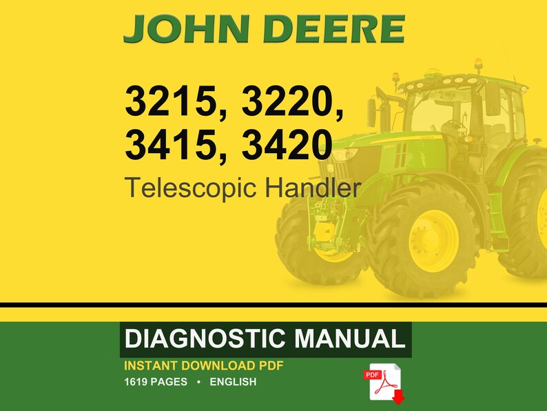 May include: A John Deere diagnostic manual cover featuring a green tractor on a yellow background. The text includes "JOHN DEERE" and model numbers 3215, 3220, 3415, and 3420. The words "Telescopic Handler" and "DIAGNOSTIC MANUAL" are also visible.