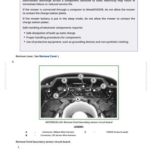 May include: Diagram of a robotic lawnmower's internal components, including connectors, wire harnesses, and screws. Text includes safety instructions for handling electronic components and removing the front boundary sensor circuit board.
