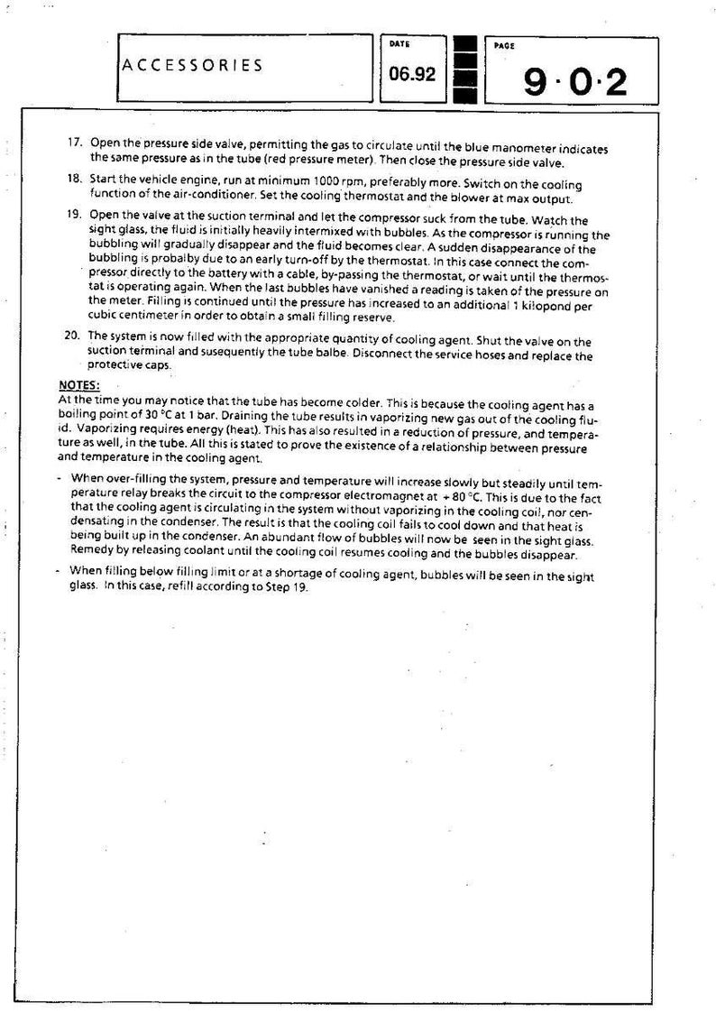May include: A page from a manual labeled "ACCESSORIES" with the date "06.92" and page number "9.0.2." The text describes procedures for an air conditioning system, including opening valves and monitoring pressure.