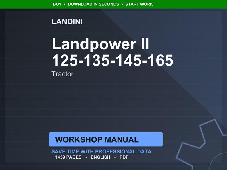 May include: A digital workshop manual for Landini Landpower II tractors, models 125-135-145-165. The image features the Landini logo and tractor model information in white text against a dark blue background. The manual is 1439 pages and in English.