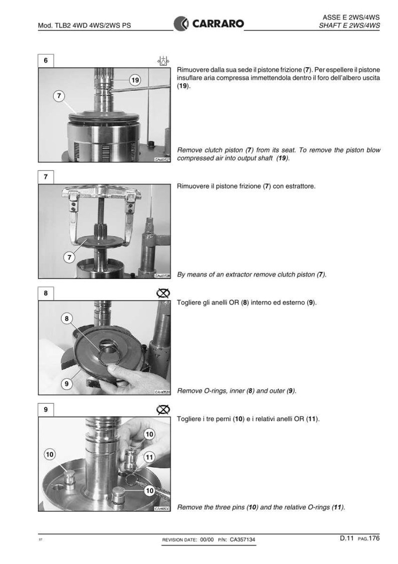 May include: Technical diagram showing the disassembly of a Carraro TLB2 4WD 4WS/2WS PS component. The image includes numbered steps with corresponding text instructions, including removing the clutch piston and O-rings. The diagram is in black and white.