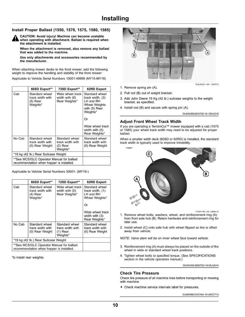 May include: Diagram of instructions for installing ballast and adjusting front wheel track width. Includes diagrams of parts and tables with weight specifications for different mower models.
