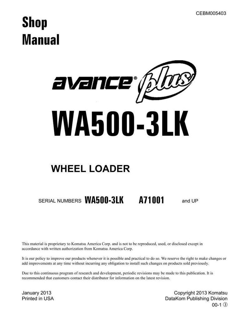 May include: A white shop manual with black text. The cover features the "avance plus" logo and the text "WA500-3LK WHEEL LOADER." Includes serial numbers and copyright information. Printed in the USA.