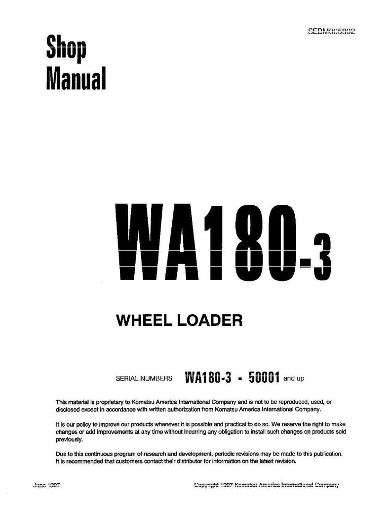 Może przedstawiać: Biała okładka instrukcji warsztatowej z czarnym tekstem. Tytuł "Shop Manual" znajduje się na g&oacute;rze, a "WA180-3 WHEEL LOADER" jest wyraźnie wyświetlony. Numer seryjny to WA180-3 - 50001 i wyżej. Copyright 1997 Komatsu America International Company.